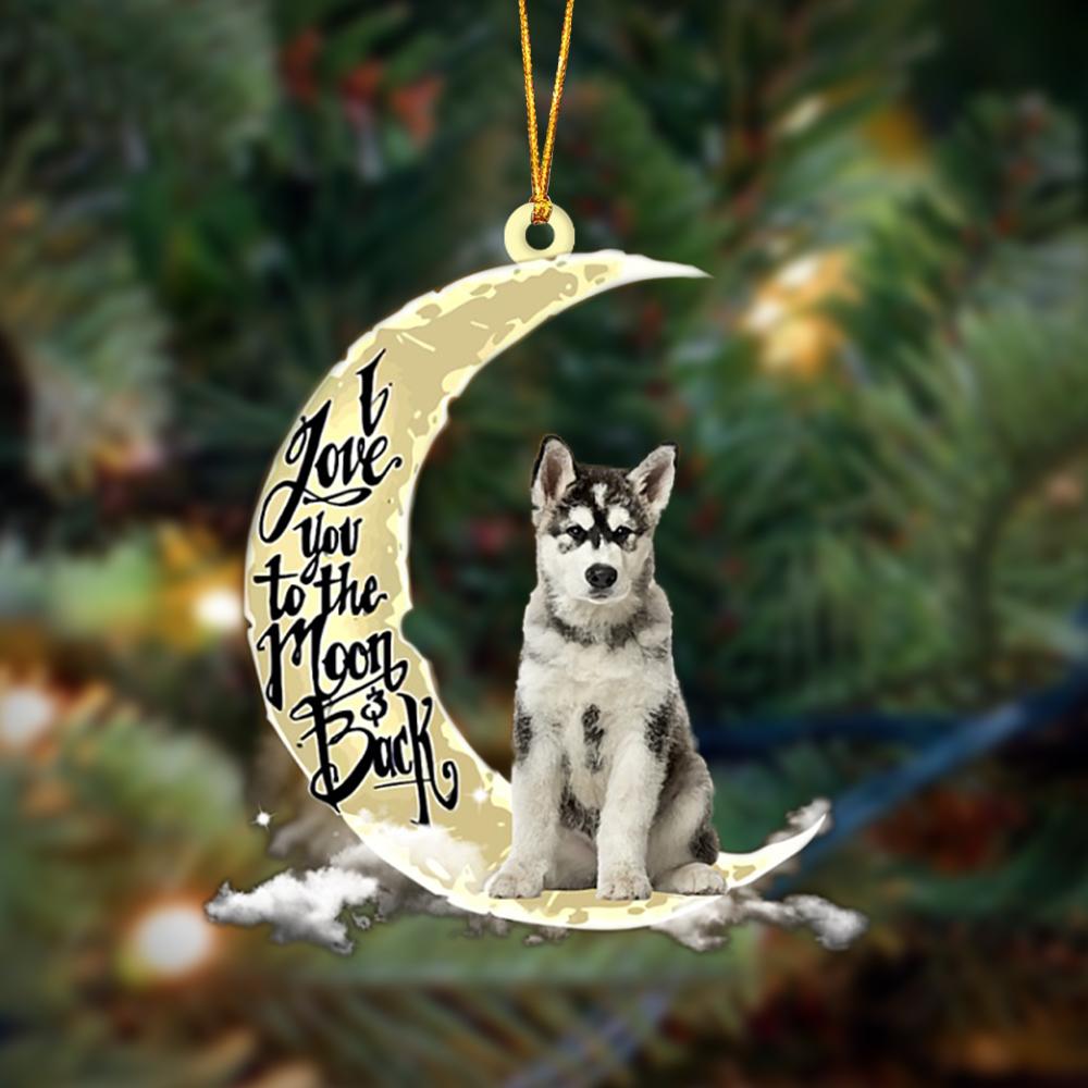 Alaskan Malamutes I Love You To The Moon And Back Hanging Ornament, Car Ornament, Christmas Ornament - Best gifts your whole family