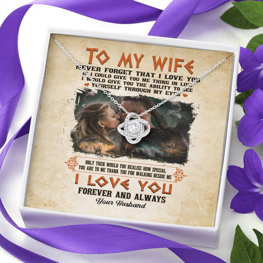To my wife never forget that i love you Jewelry Viking Couple Wife And Husband