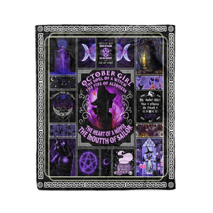 October girl the soul of witch fleece blanket gifts Christmas family gift idea