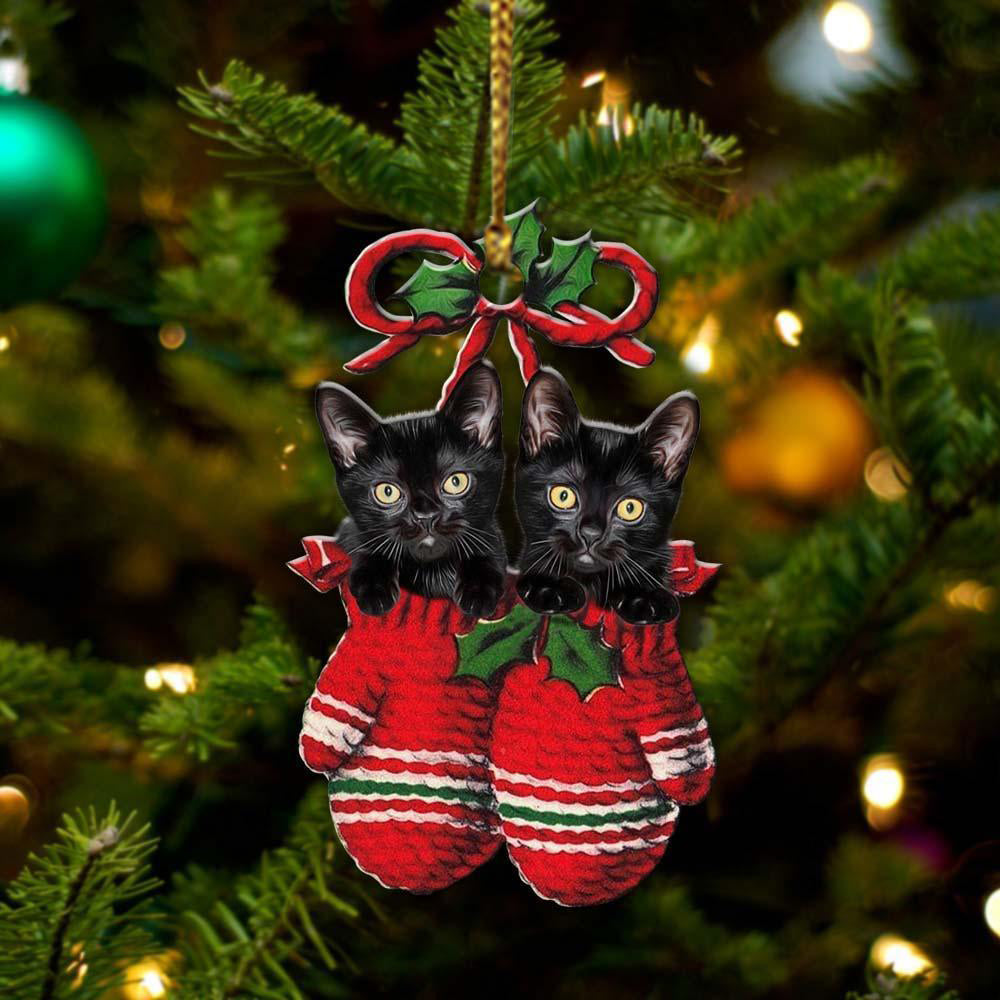 Black Cat Inside Your Gloves Christmas Holiday-Two Sided Ornament Christmas 2022 Ornament Gift - Best gifts your whole family