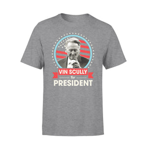 Vin Scully for president 2020 standard T-shirt