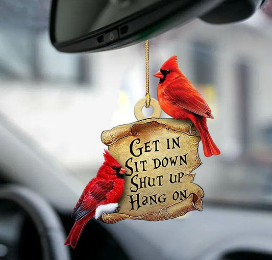 Cardinal Get In Two Sided Ornament Christmas Gift Godmerc - Best gifts your whole family