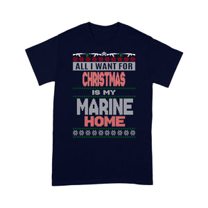 All I Want For Christmas Is My Marine Home Tee Shirt Gift Christmas