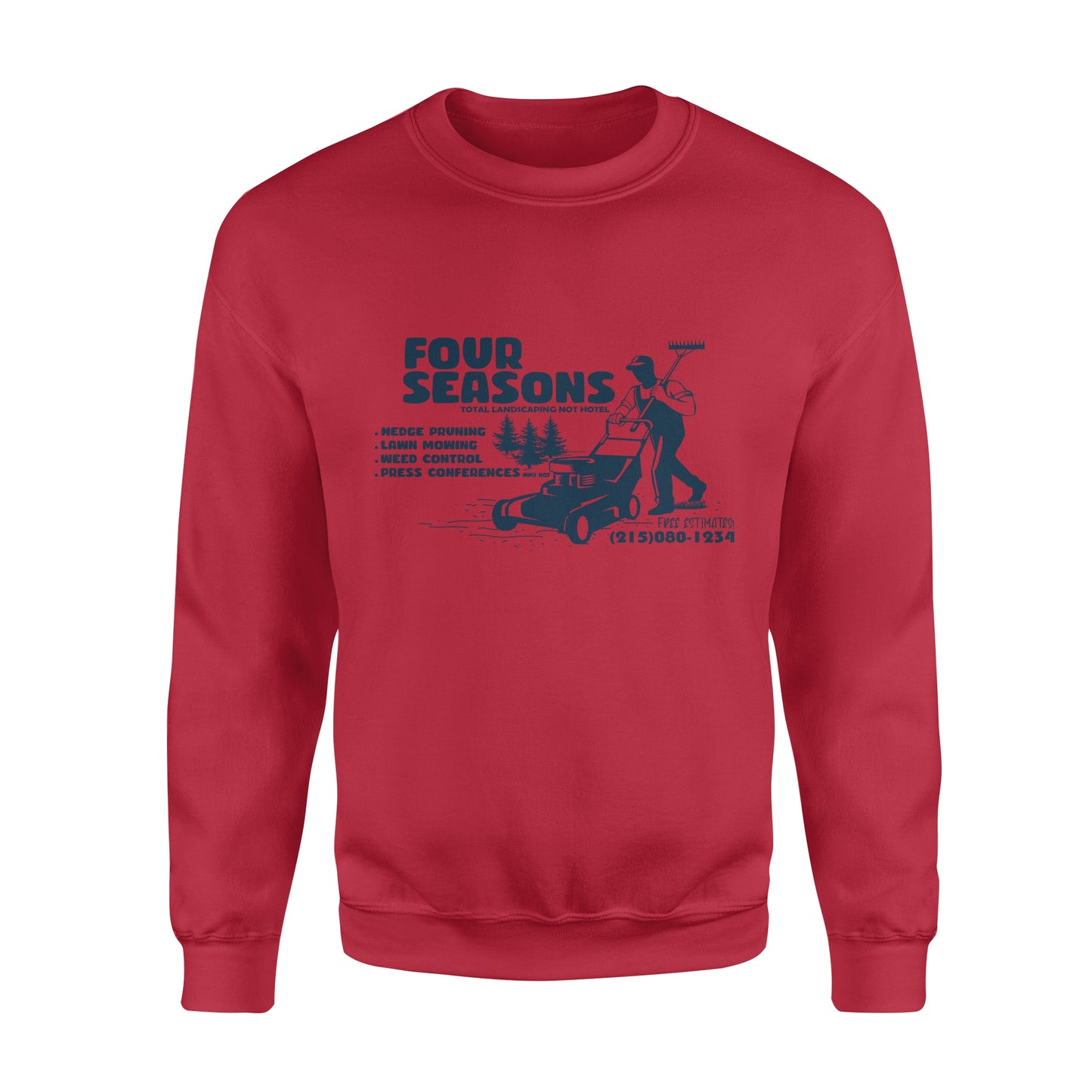 Four Seasons Total Landscaping Not Hotel - Lustiges Sweatshirt, hässlicher Weihnachtspullover für Männer und Frauen