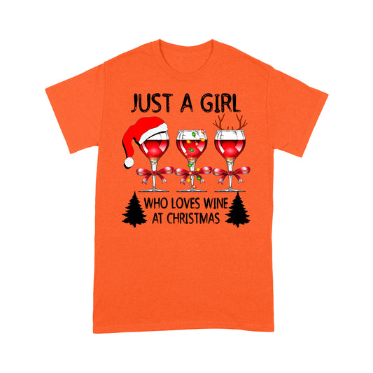 Just A Girl Who Loves Wine At Christmas Lustiges Geschenk T-Shirt Geschenk für Weihnachten