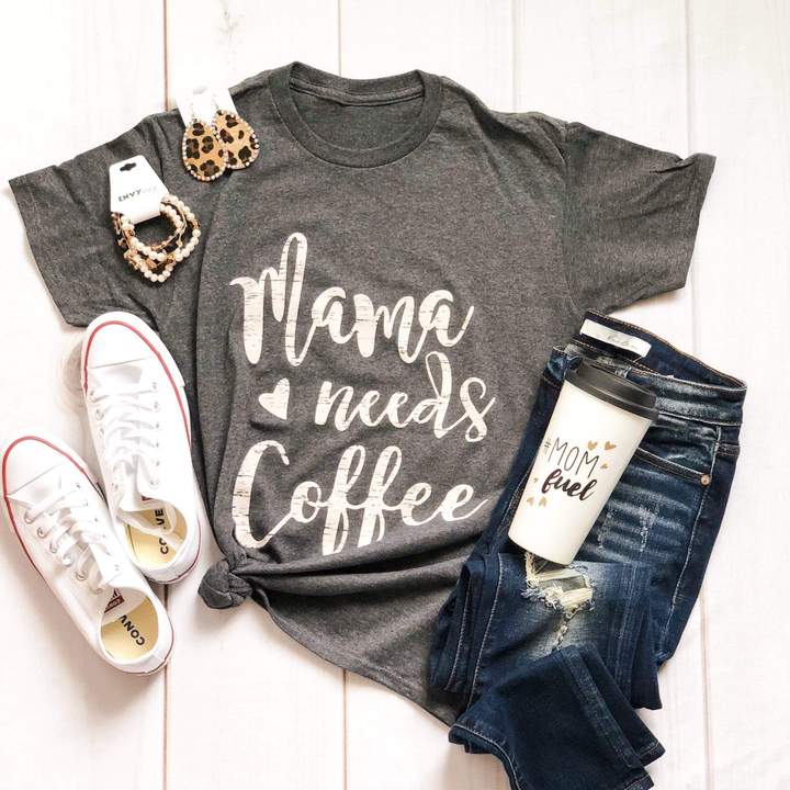 Envy Stylz Boutique Women Apparel Shirts T-shirts Mama Needs Coffee Graphic Tee T-shirt