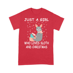 Just A Girl Who Loves Sloth And Christmas  Tee Shirt Gift For Christmas