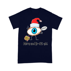 Merry And Br-Eye-ght Giant Eyeball Merry And Bright Xmas   Tee Shirt Gift For Christmas