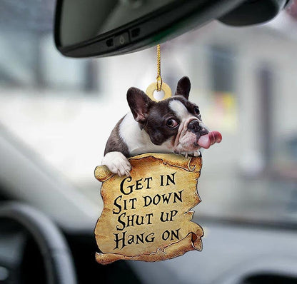 French Bulldog Get In Two Sided Ornament Christmas Gift Godmerch - Best gifts your whole family