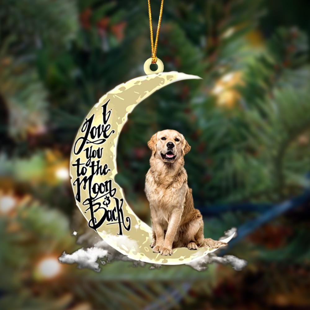 Golden Retriever I Love You To The Moon And Back Hanging Ornament, Car Ornament, Christmas Ornament - Best gifts your whole family