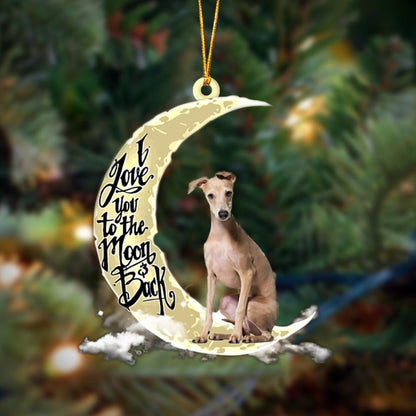 Greyhound I Love You To The Moon And Back Hanging Ornament Dog Ornament, Car Ornament, Christmas Ornament - Best gifts your whole family
