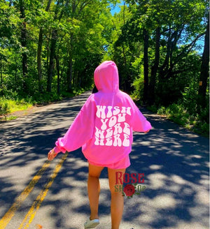 Wish You Were Here Hoodie Trendy Hoodies Aesthetic Clothes Oversized Hoodie Gift For Her Pink Hoodie Sorority Hoodie Tumblr Hood Tumblr Y2K