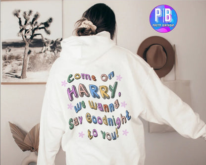 As It Was Coloring Book Hoodie  Come on , we wanna say goodnight to you  we wanna say goodnight to you hoodies