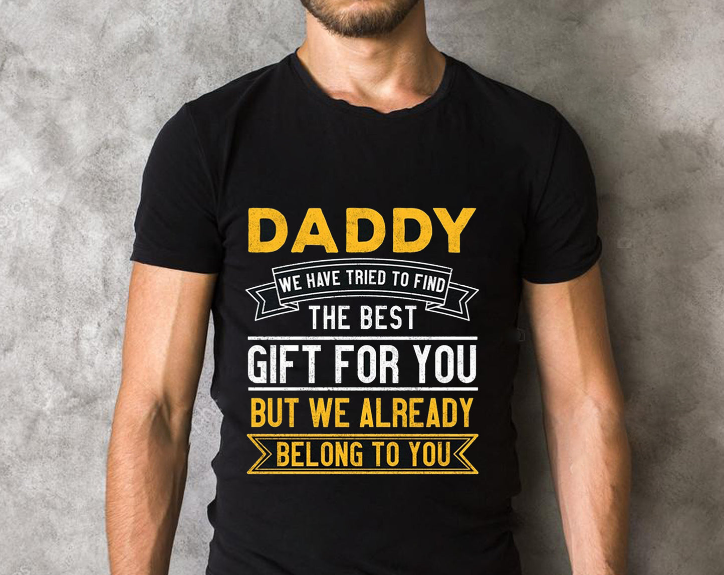 The Best Gift For You, Dad We Have Tried To Find T-shirts 2