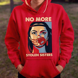 Native American Lady No More Stolen Sisters T-shirt, Native Soul Shirt, Native Child, Indian American Pride Shirt, Gift For Her