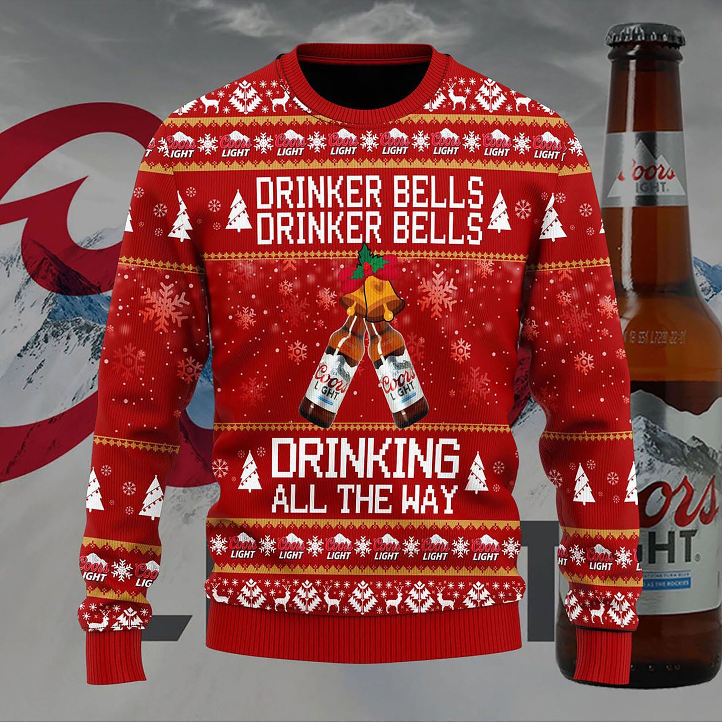 Coors Light Drinker Bells Drinker Bells Drinking All The Way Sweater, Christmas Ugly Sweater, Christmas Gift, Gift Christmas 2024