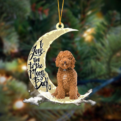 Labradoodle I Love You To The Moon And Back Hanging Ornament Dog Ornament, Car Ornament, Christmas Ornament - Best gifts your whole family