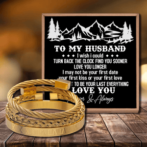 To My Husband - I Want To Be Your Last Everything Roman Numeral Bracelet Set