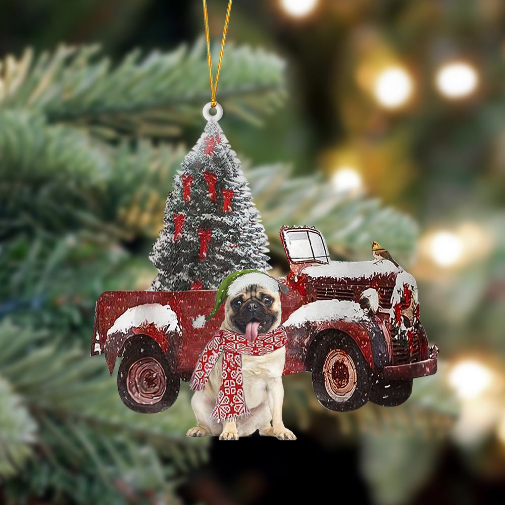Ornament- Pug-Christmas Truck Two Sided Ornament, Happy Christmas Ornament, Car Ornament - Best gifts your whole family