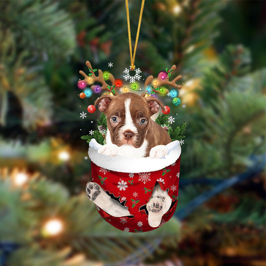 Ornament- RED Boston Terrier-In Christmas Pocket Two Sides Ornament, Happy Christmas Ornament, Car Ornament - Best gifts your whole family