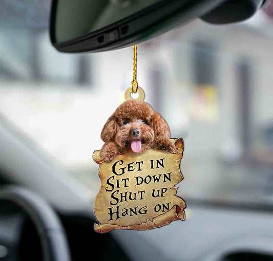 Ornaments- Poodle get in dog moms two sided ornament, Dog Ornaments, Car Ornament - Best gifts your whole family
