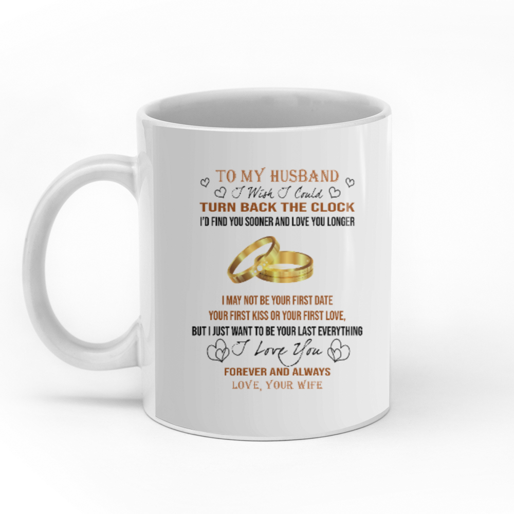 To my husband I love you forever and always personalised gift customized mug coffee mugs gifts custom christmas mugs
