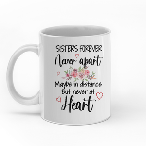 Never Apart Maybe in Distance But Never At Heart personalized coffee mugs gifts custom christmas mugs