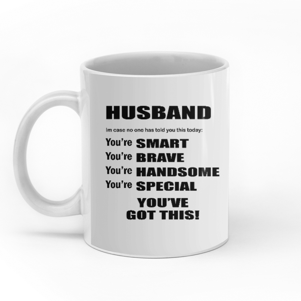 Husband you're smart, brave, handsome, special custom christmas mugs