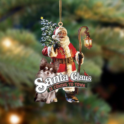Santa Is Coming To Town With Chihuahua 7-Two Sided Ornament - Best gifts your whole family