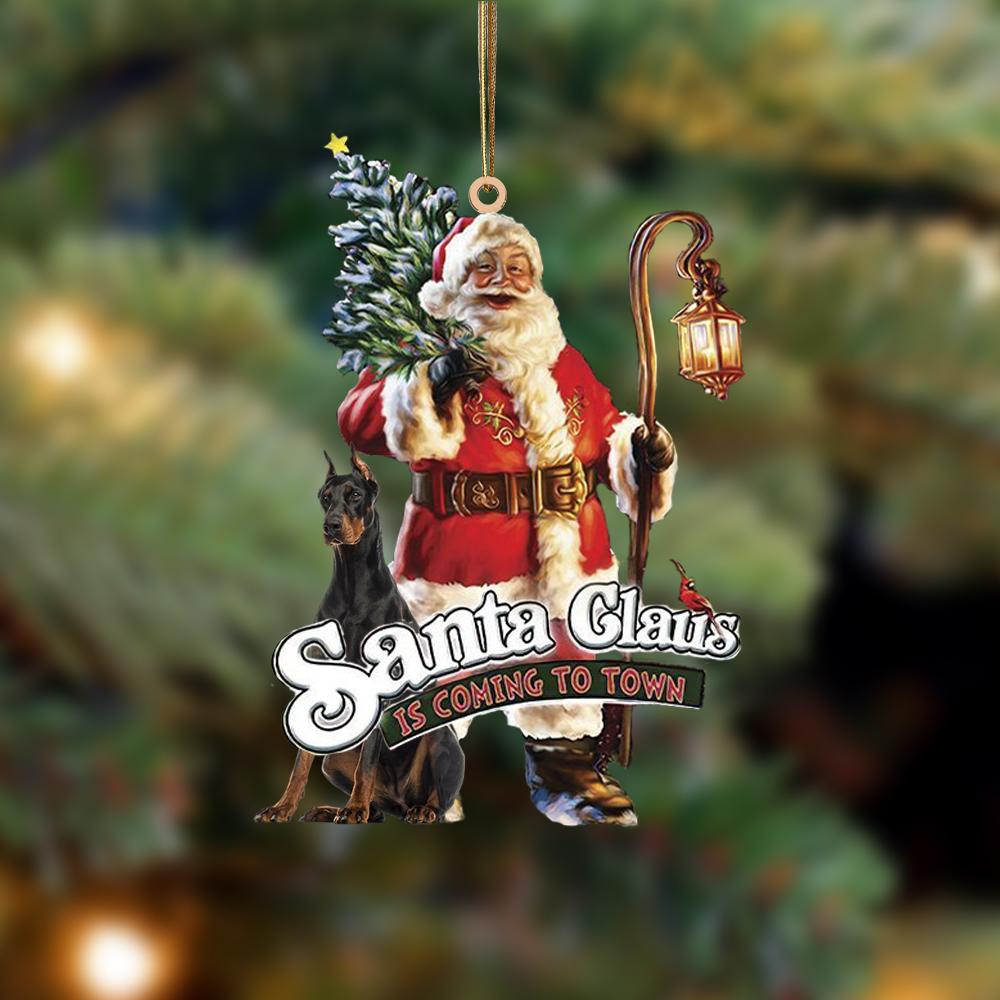 Santa Is Coming To Town With Doberman 2-Two Sided Ornament - Best gifts your whole family