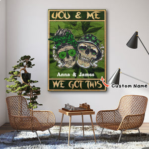 You And Me We Got This, Couple Canvas, Personalized Canvas